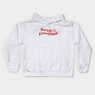 Keep Growing Kids Hoodie